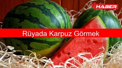 Rüyada karpuz görmek, genellikle bereket, mutluluk, huzur ve bollukla ilişkilendirilir.