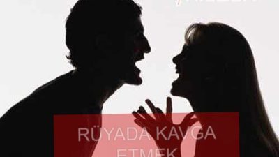 Rüyada kavga etmenin psikolojik anlamlarını, olumsuz etkilerini ve ilişkilerdeki yansımalarını