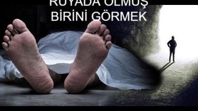 Rüyada ölmüş görmek, psikolojik etkileri ve anlamlarıyla birlikte olumlu ve