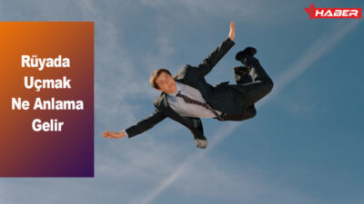 Rüyada uçmanın anlamları, psikolojik ve spiritüel yansımaları, olumlu ve olumsuz