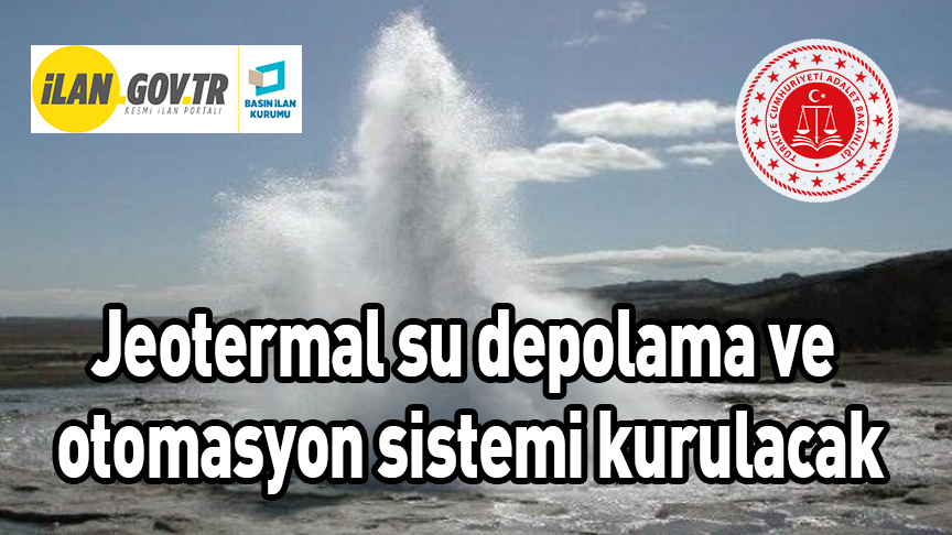 Jeotermal su depolama ve otomasyon sistemi kurulacak