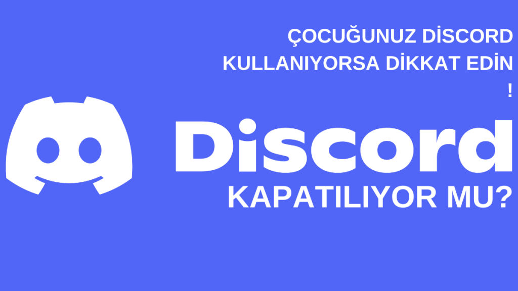 discord kapatılıyor mu?