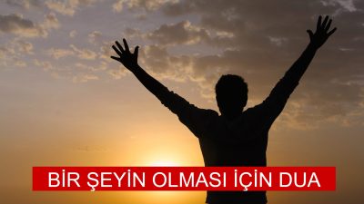 Hayatta hepimizin gerçekleşmesini istediği arzular ve dualar vardır. Bu istekler,