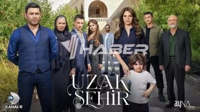 Uzak Şehir dizisi, Kanal D ekranlarında yayınlanan etkileyici hikayesi ve