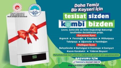 Kayseri Büyükşehir Belediye Başkanı Dr. Memduh Büyükkılıç, çevreci proje "Tesisat