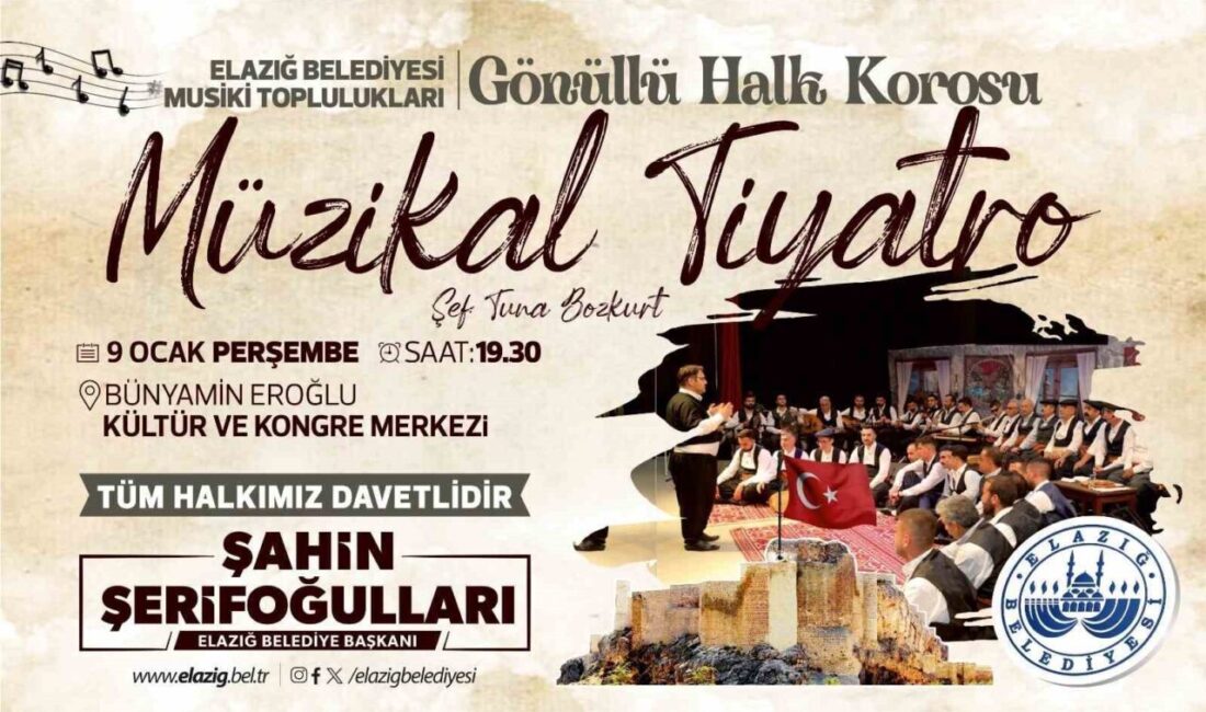 Elazığ Belediyesi Musiki Toplulukları'nın düzenlediği müzikal tiyatro etkinliği, 9 Ocak'ta