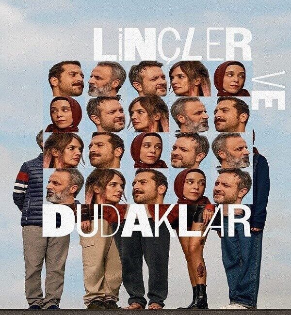 Linçler ve Dudaklar, Halil Babür'ün yönettiği, başarılı oyuncuların yer aldığı