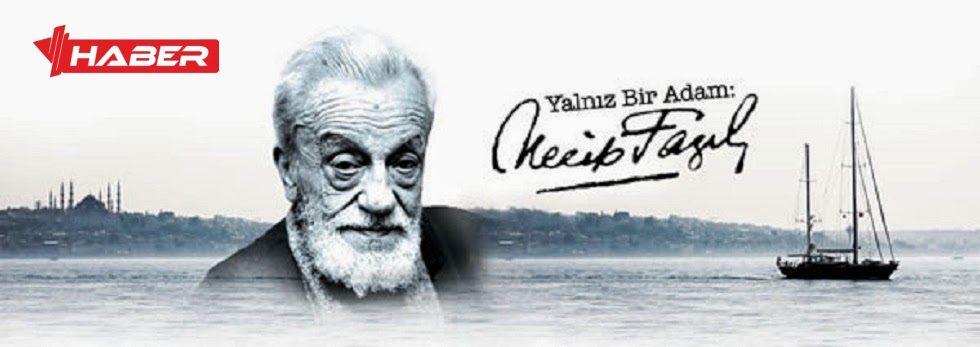 necip fazıl kimdir