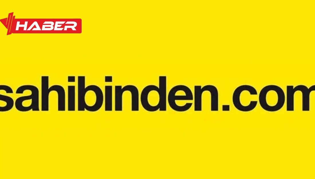 Türkiye’nin en büyük online ilan platformlarından biri olan Sahibinden.com, her
