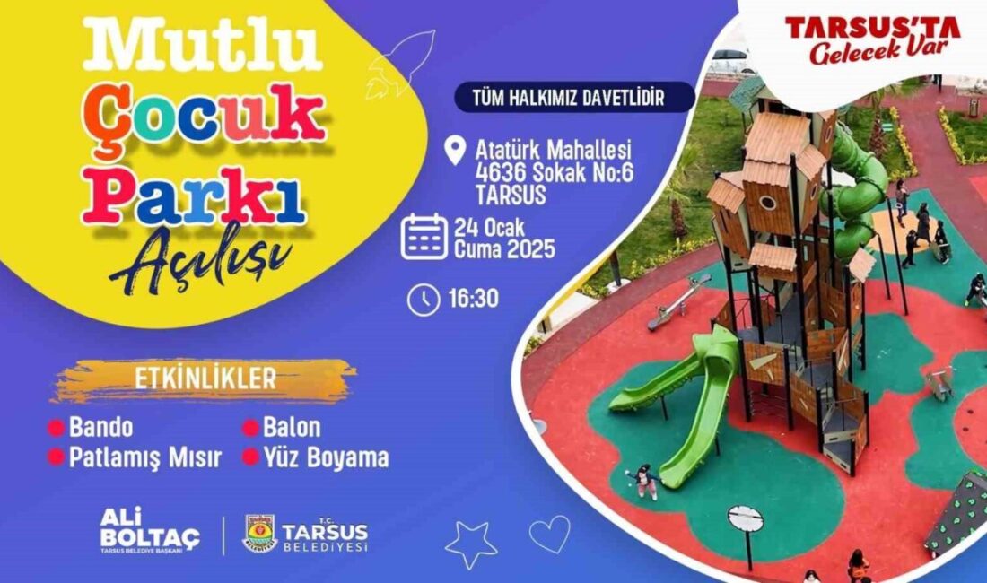 Tarsus Belediyesi'nin açılışa hazırladığı Mutlu Çocuk Parkı, modern tasarımı ve