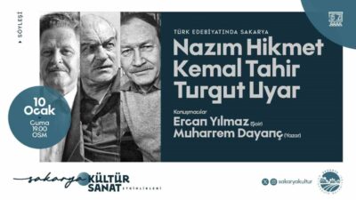 Sakarya Büyükşehir Belediyesi'nin düzenleyeceği "Türk Edebiyatında Sakarya" panelinde Nazım Hikmet,