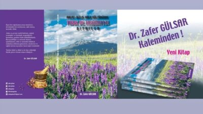 Dr. Zafer Gülsar'ın yazdığı "Ahlat-Bitlis Halk Kültüründe Tıbbi ve Aromatik