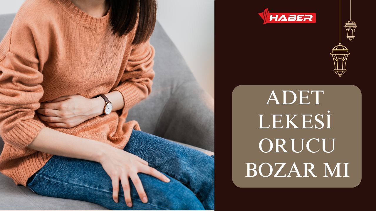 Adet Lekesi Orucu Bozar Mı