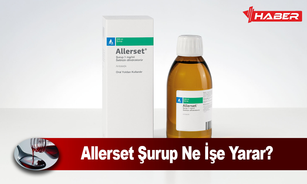Allerset Şurup Nedir; etken maddesi setirizin olan bir antihistaminik ilaçtır