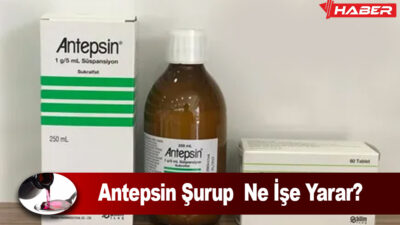 Antepsin Şurup Nedir; Sindirim sistemi rahatsızlıkları, yaşam kalitesini önemli ölçüde