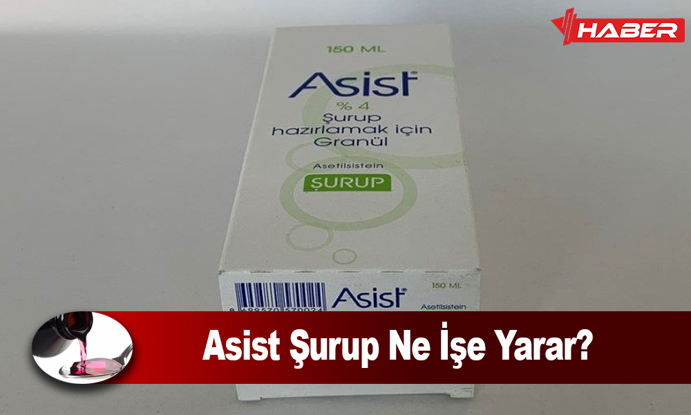 Asist Şurup Ne İşe
