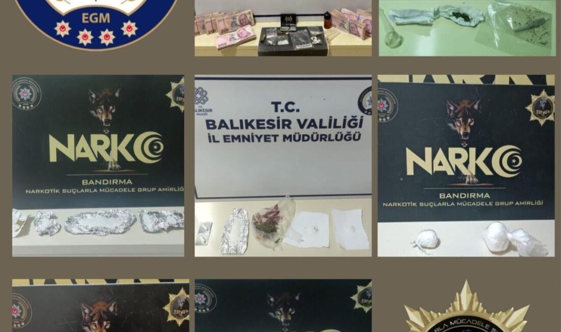 Bandırma'da Narkotik Suçlarla Mücadele ekiplerince düzenlenen operasyonda 10 şüpheli uyuşturucu