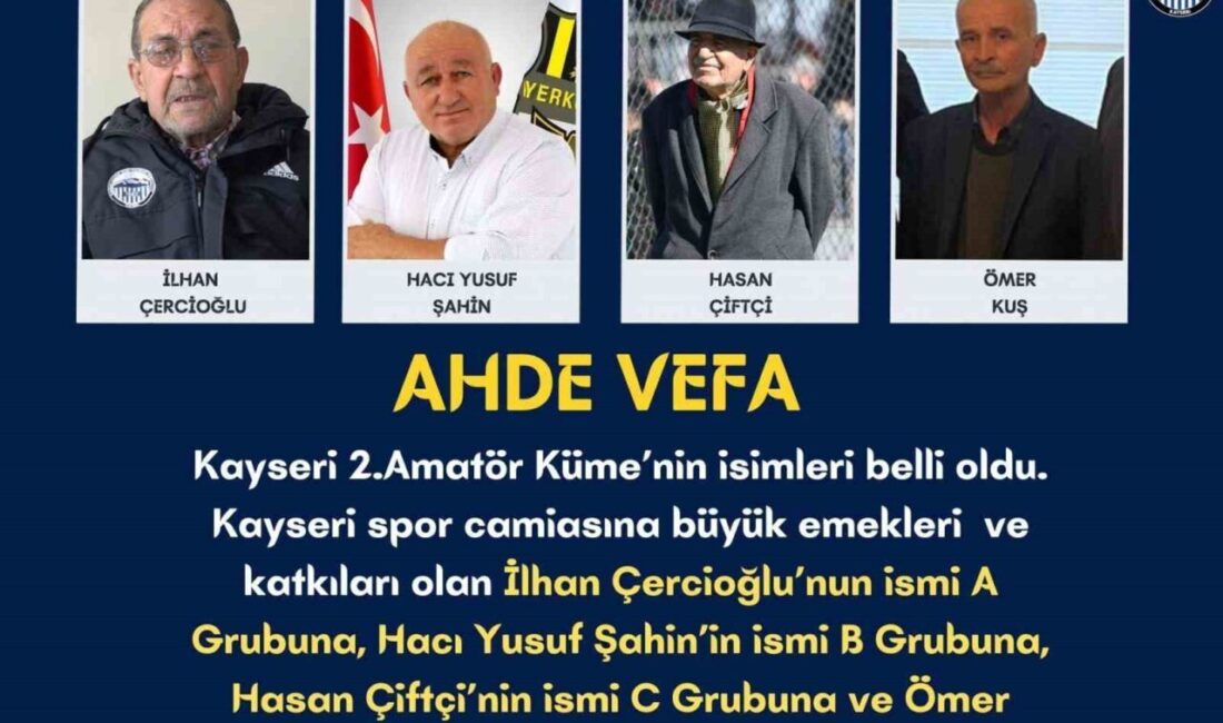 Kayseri Amatör Spor Kulüpleri Federasyonu, İkinci Amatör Küme’deki gruplara emektar