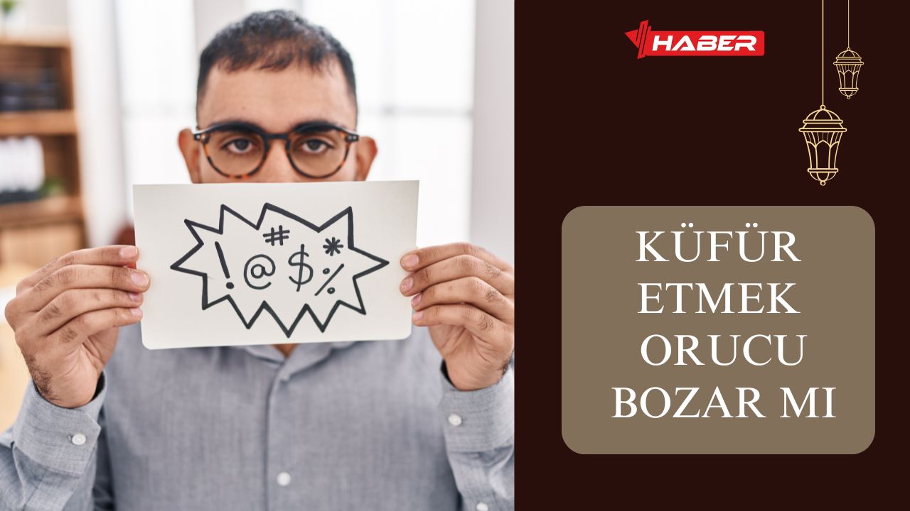 Küfür Etmek Orucu Bozar Mı