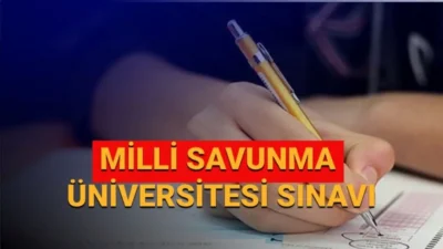 Milli Savunma Üniversitesi (MSÜ) Askeri Öğrenci Aday Belirleme Sınavı için