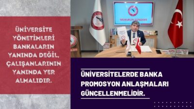 ÜNİPERSEN, Sivas Cumhuriyet Ünv.'nin hukuka aykırı promosyon anlaşmalarını mahkemeye taşıdı.