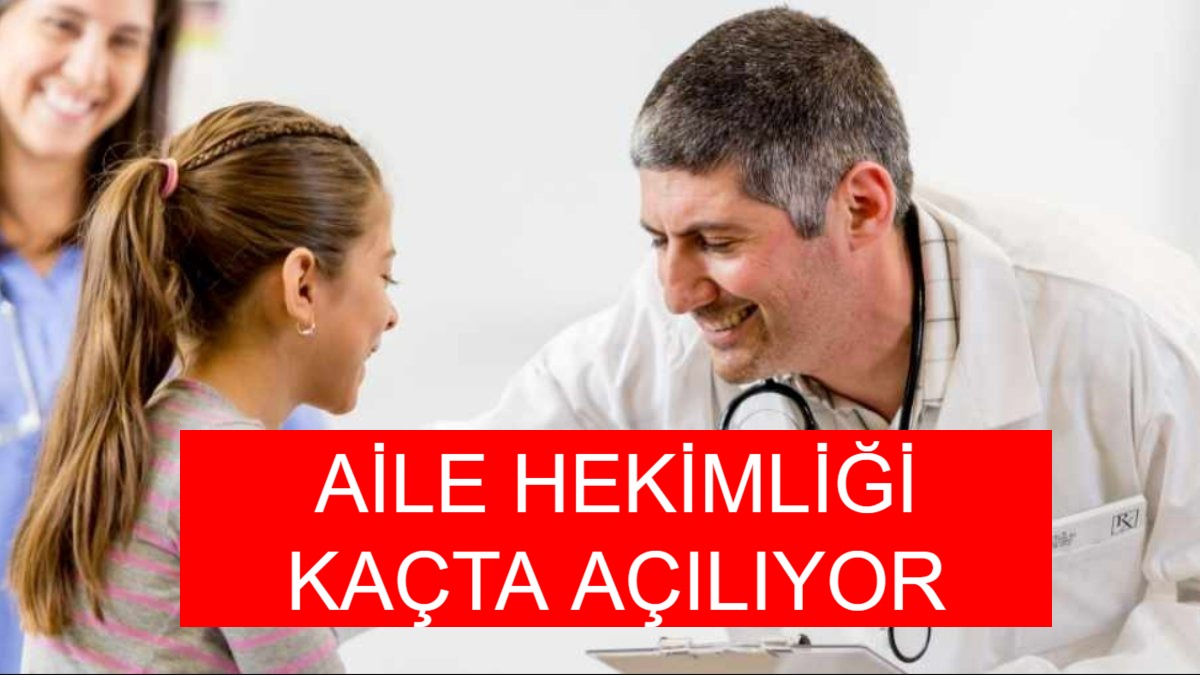 aile hekimliği saat kaçta açılıyor