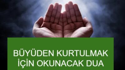 Büyüden kurtulmak için okunacak dualar, İslam dininde önemli bir yer