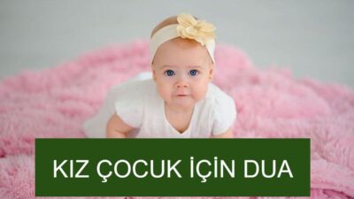 Kız çocuk sahibi olmak isteyen ebeveynler, dualarla Allah’a yönelerek dileklerini