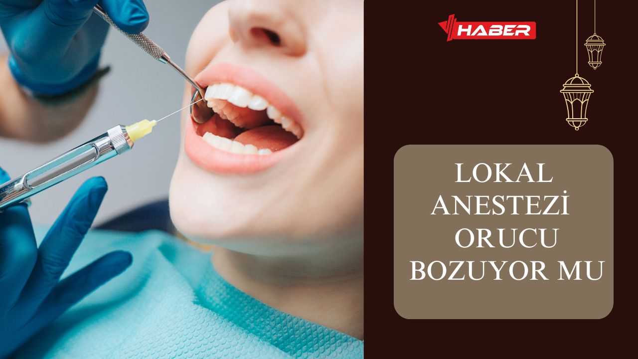 Lokal Anestezi Orucu Bozar Mı