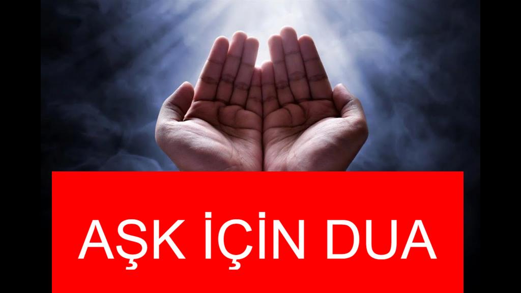 aşk için dua