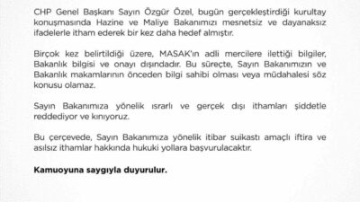Hazine ve Maliye Bakanlığı, CHP Genel Başkanı Özgür Özel'in Hazine