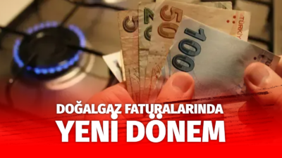 Türkiye genelinde milyonlarca haneyi ilgilendiren doğal gaz faturaları için yeni