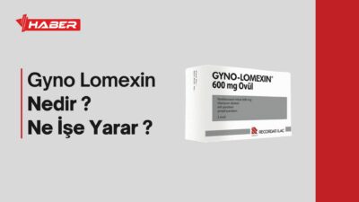 Vajinal mantar enfeksiyonlarının tedavisinde etkili bir çözüm sunan Gyno-Lomexin Vajinal