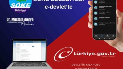 Söke Belediyesi hızla dijitalleşmeye devam ediyor. Artık e-Devlet Kapısı üzerinden
