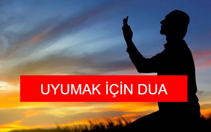 Uyumak için dua, uykuya