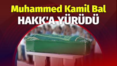 Musabeyli Boğazı Köyü’nden, Kamil Bal vefat etti.