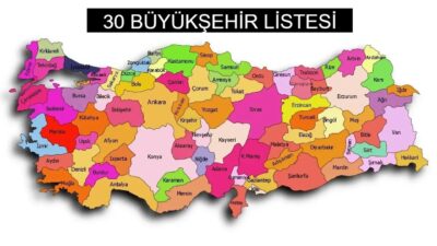 30 büyükşehir hangileri? Türkiye’de büyükşehir statüsüne sahip iller, sadece nüfus
