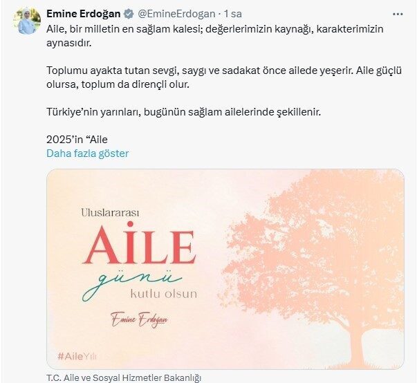 Emine Erdoğan, Uluslararası Aile Günü'nde ailenin toplumun temeli olduğunu vurgulayarak,