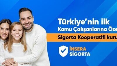 Ticaret Bakanlığı tarafından onaylanan İnsera Sigorta Kooperatifi, kamuda çalışanlara ve