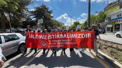 Kırşehir’de düzenlenen Aile Günü etkinlikleri kapsamında kortej yürüyüşü ve aile