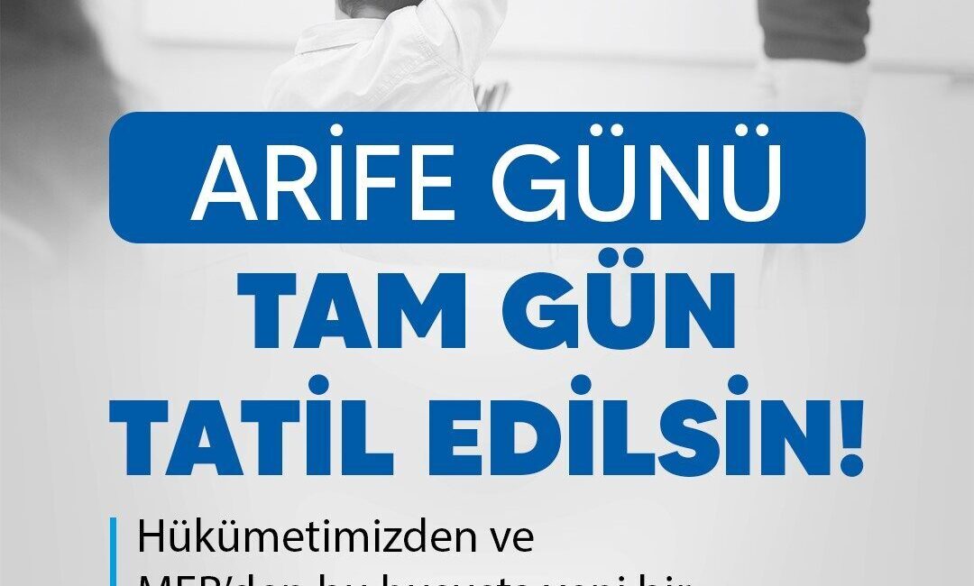 Türk Eğitim Sen Genel Başkanı Talip Geylan, arife gününün tam