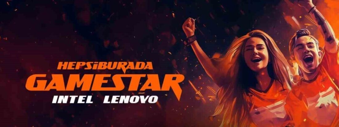 Gamestar Turnuvası için başvurular başladı Hepsiburada, Intel ve Lenovo