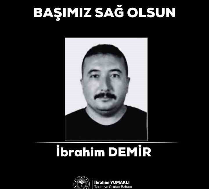 Bakan Yumaklı: “Orman işçimiz yeşil vatanı korumak için mücadele verirken şehit olmuştur”