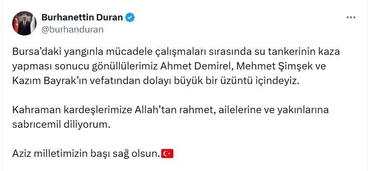 Cumhurbaşkanlığı İletişim Başkanı Burhanettin Duran, Bursa'daki orman yangınında hayatını kaybeden