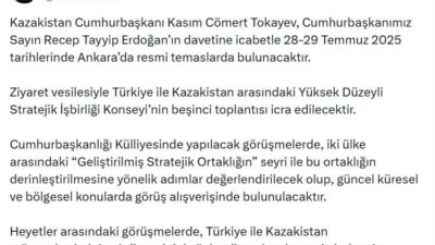 Cumhurbaşkanı Erdoğan'ın daveti üzerine Kazakistan Cumhurbaşkanı Tokayev'in Ankara'ya geleceği duyuruldu.
