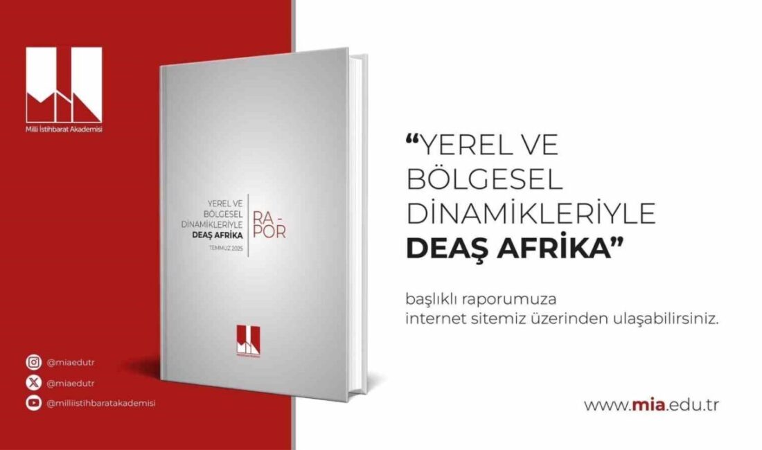 Milli İstihbarat Akademisi (MİA), "Yerel ve Bölgesel Dinamikleriyle DEAŞ Afrika"