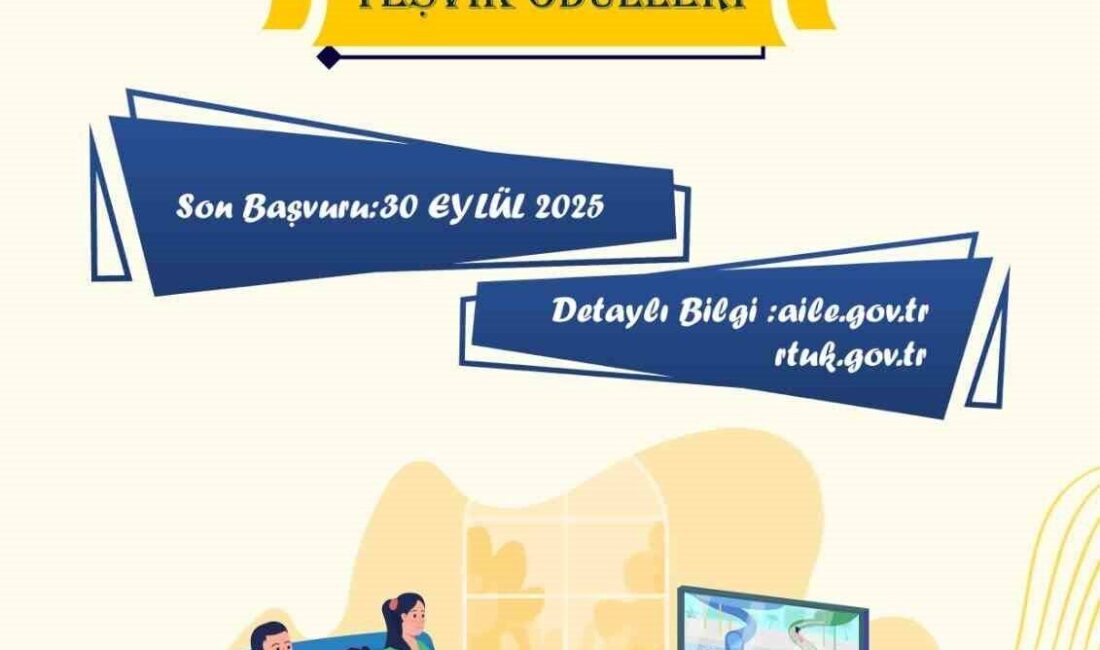 RTÜK ve Aile ve Sosyal Hizmetler Bakanlığı iş birliğiyle, Kültür