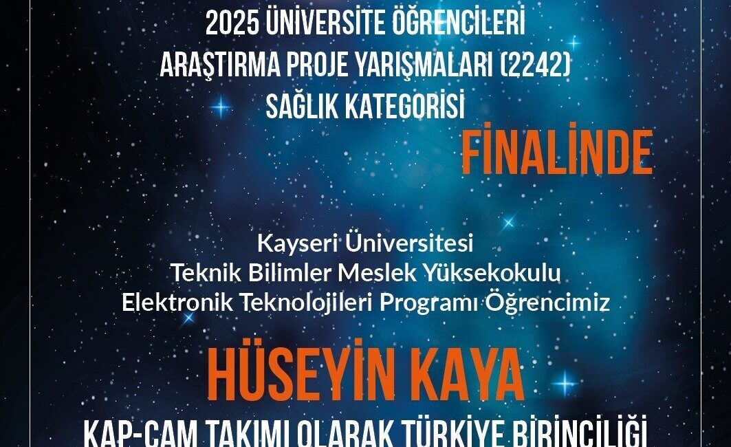 Hüseyin Kaya, TEKNOFEST'te Sağlık kategorisinde Kap-Cam takımıyla Türkiye birincisi oldu.