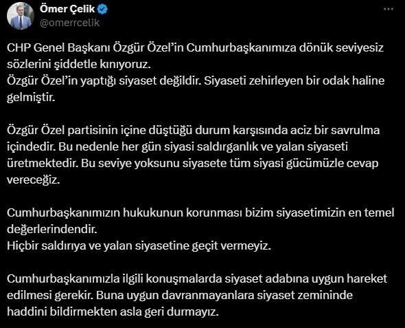 AK Parti Sözcüsü Ömer Çelik, CHP Genel Başkanı Özgür Özel'in