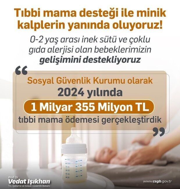 Bakan Işıkhan, 0-2 yaş arasındaki bebekler için yapılan tıbbi mama